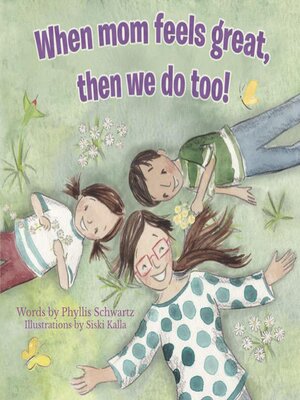 cover image of When Mom Feels Great Then We Do Too!